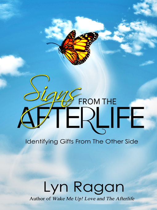 Title details for Signs From the Afterlife by Lyn Ragan - Available